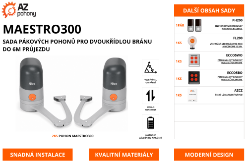MAESTRO300 - sada pákových pohonů pro dvoukřídlou bránu do 6m průjezdu